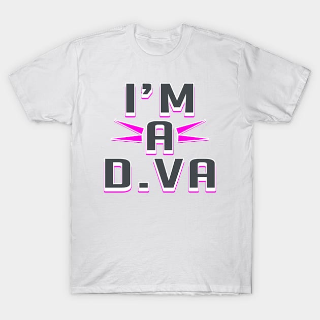 IM A D.VA T-Shirt by ThePokePrince